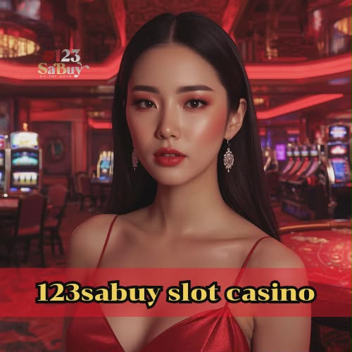 123sabuy slot casino